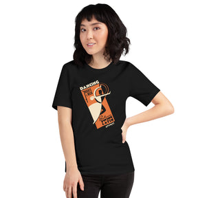 Dancing 7 Nights a Week Unisex T-Shirt